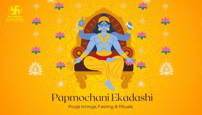 Papmochani Ekadashi 2025: Date, Puja Timings(muhurat), Fasting, Rituals